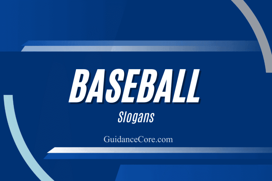 Catchy Baseball Slogans