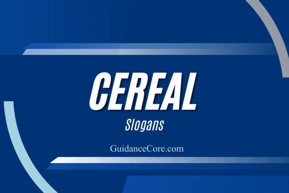 Popular Cereal Slogans
