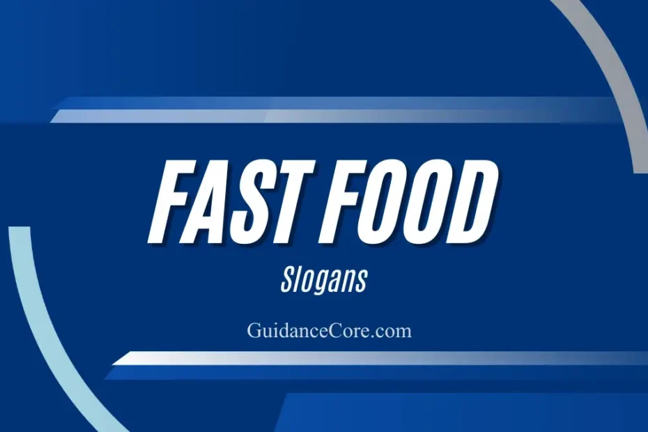 Fast Food Slogans Ideas