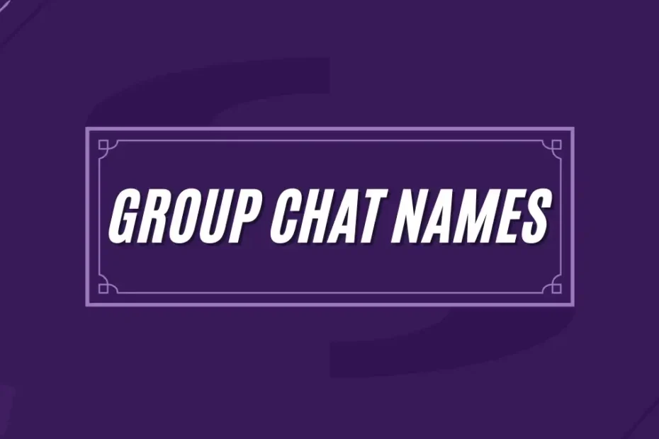 Chat Names for Groups