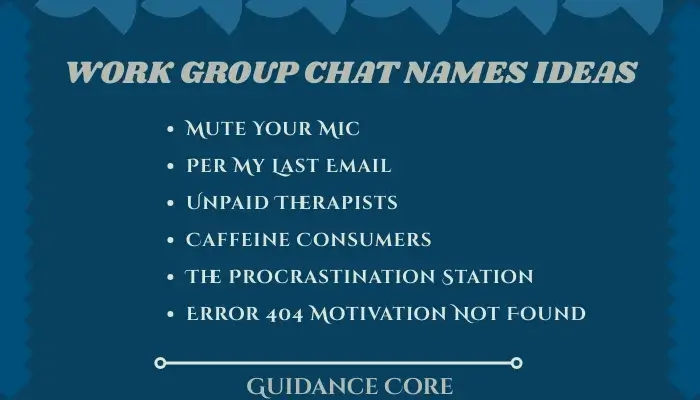 Work Group Chat Names Ideas