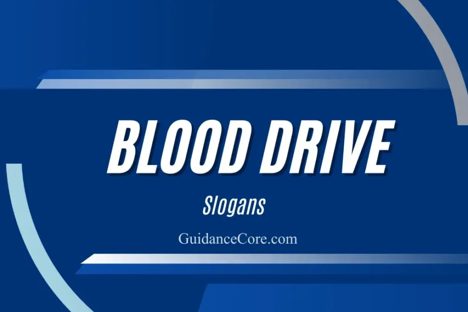 Blood Drive Slogans