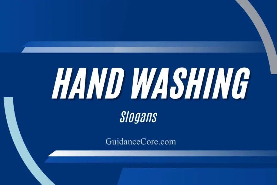 Hand Washing Slogans