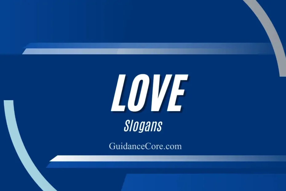 Love Slogans
