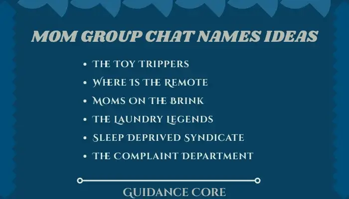 Funny Mom Group Chat Names