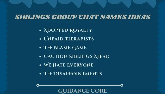Funny Siblings Group Chat Names