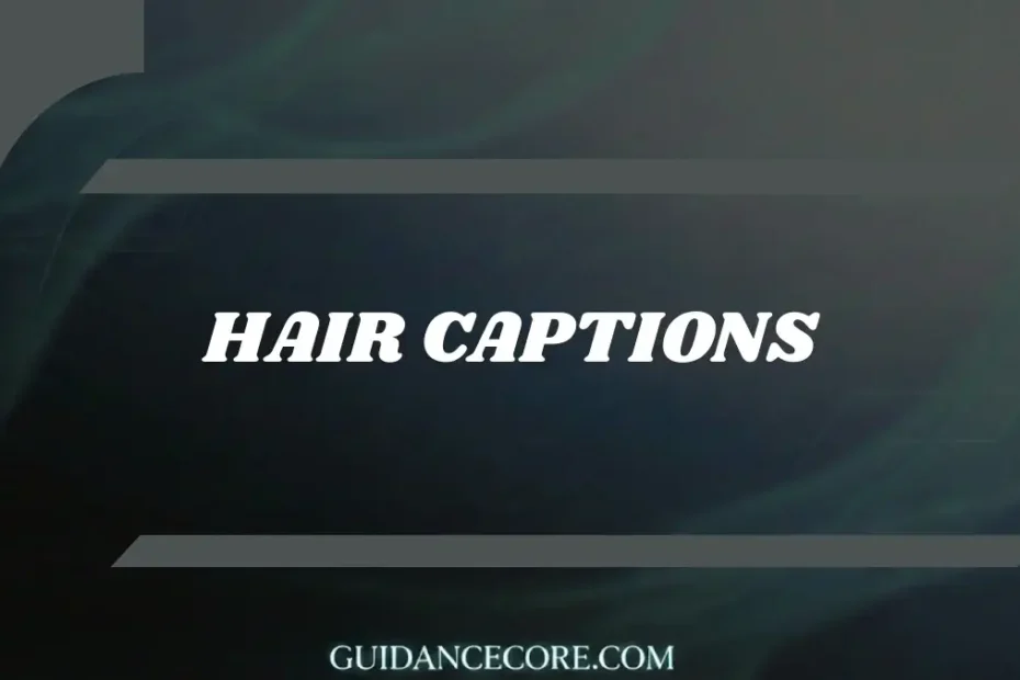 Captions for Hair