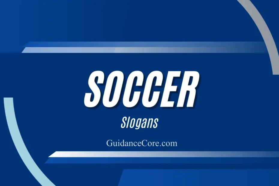 Soccer Slogans
