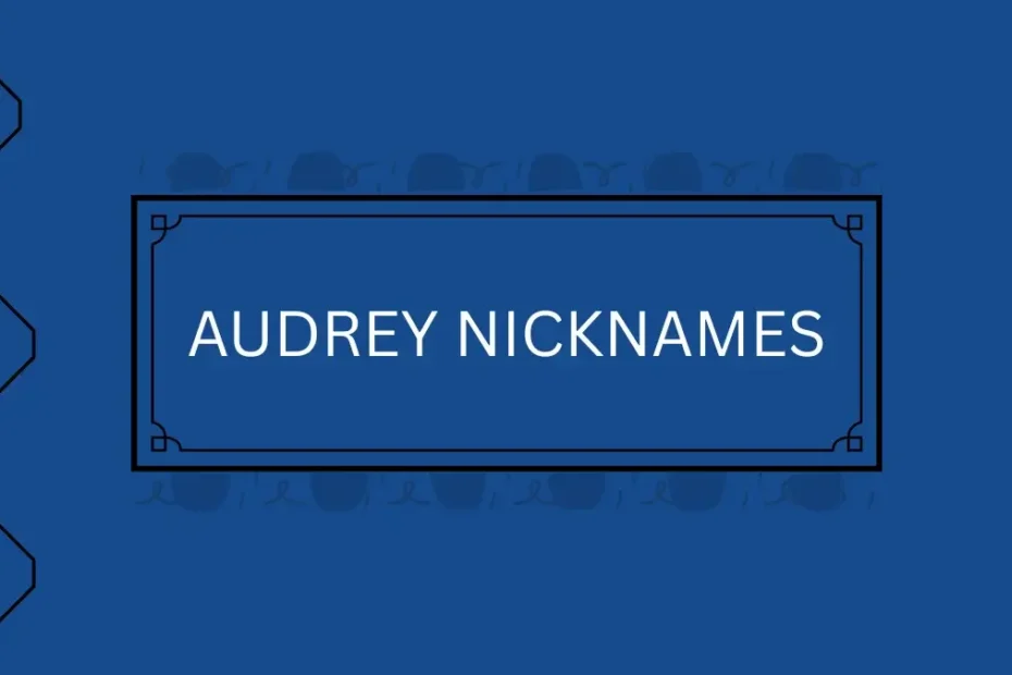 Audrey Names