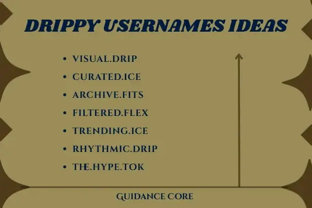 Drippy Usernames for Instagram