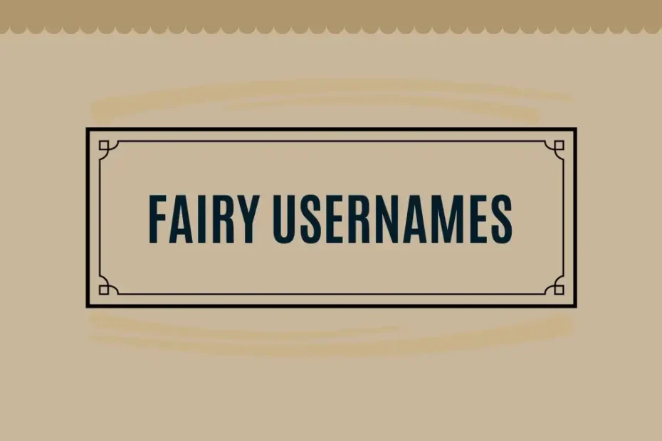 Aesthetic Fairy Usernames