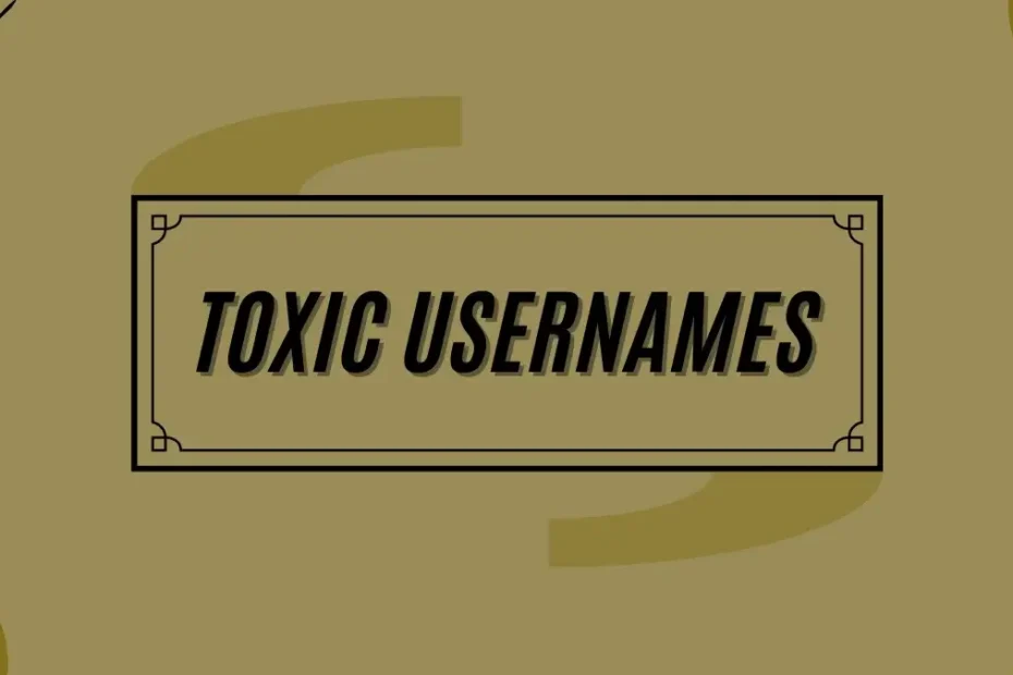 Toxic Usernames Generator